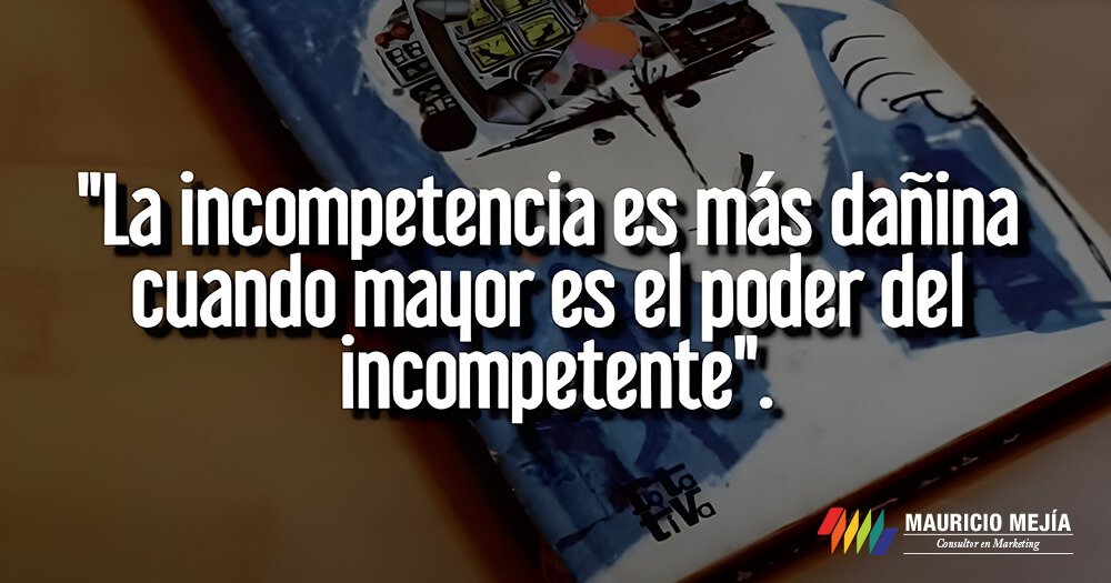 la-incompetencia-en-el-poder